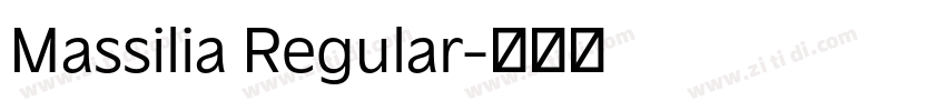 Massilia Regular字体转换